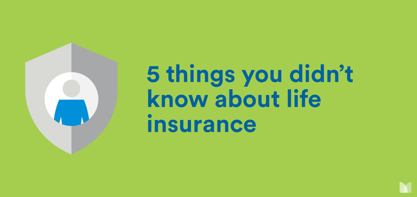 5 Things You Should Know About Life Insurance
