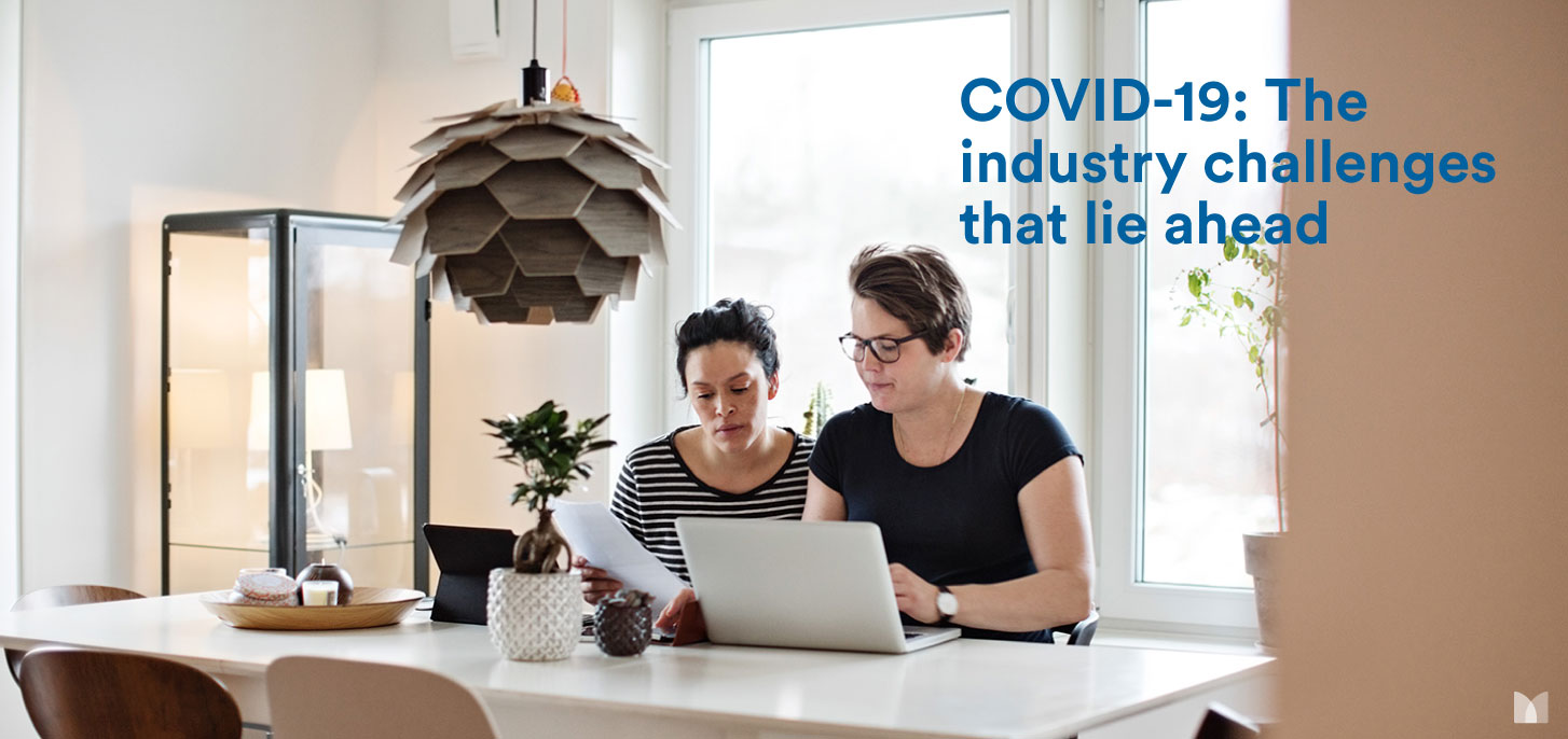 COVID-19: The industry challenges that lie ahead