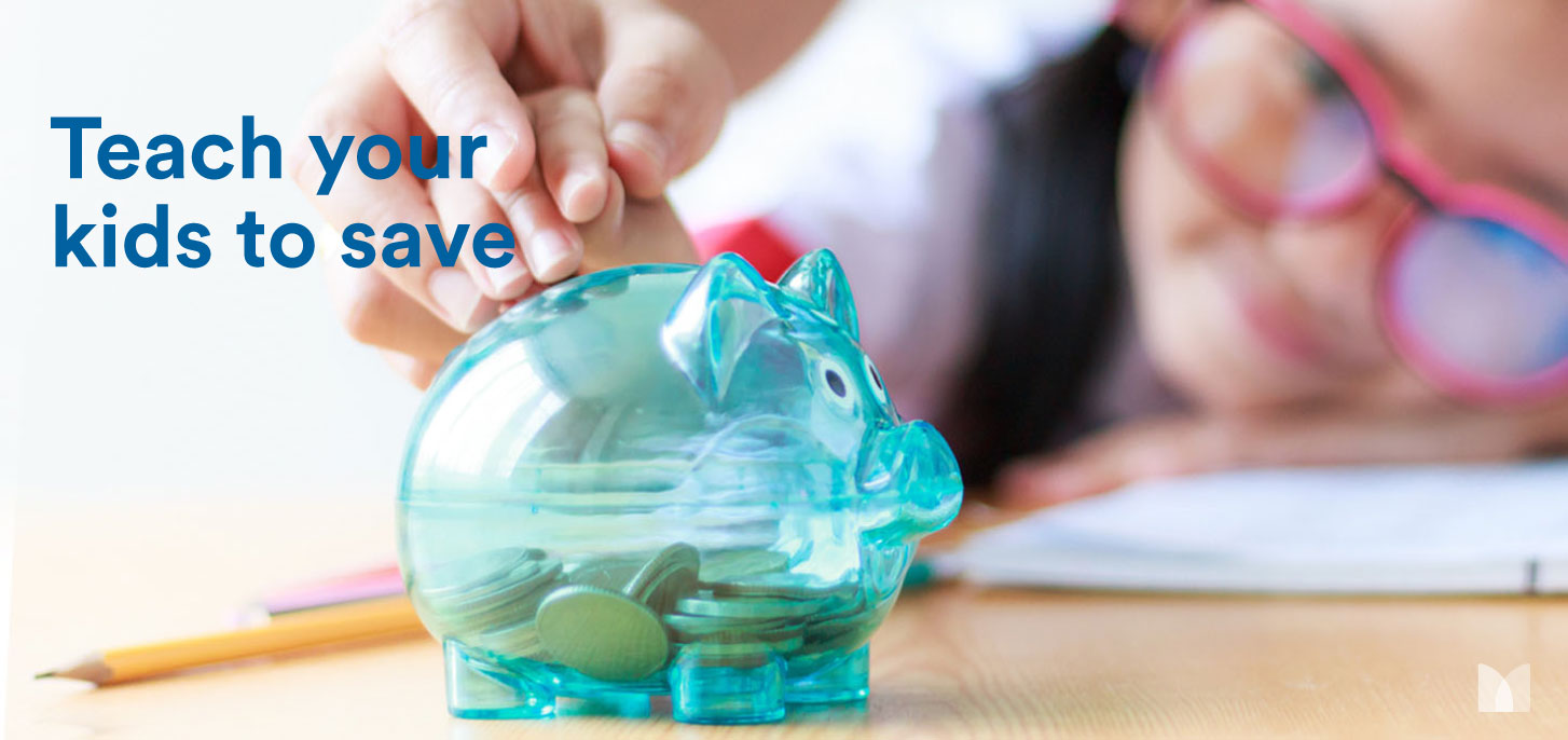 How to teach your kids about saving money