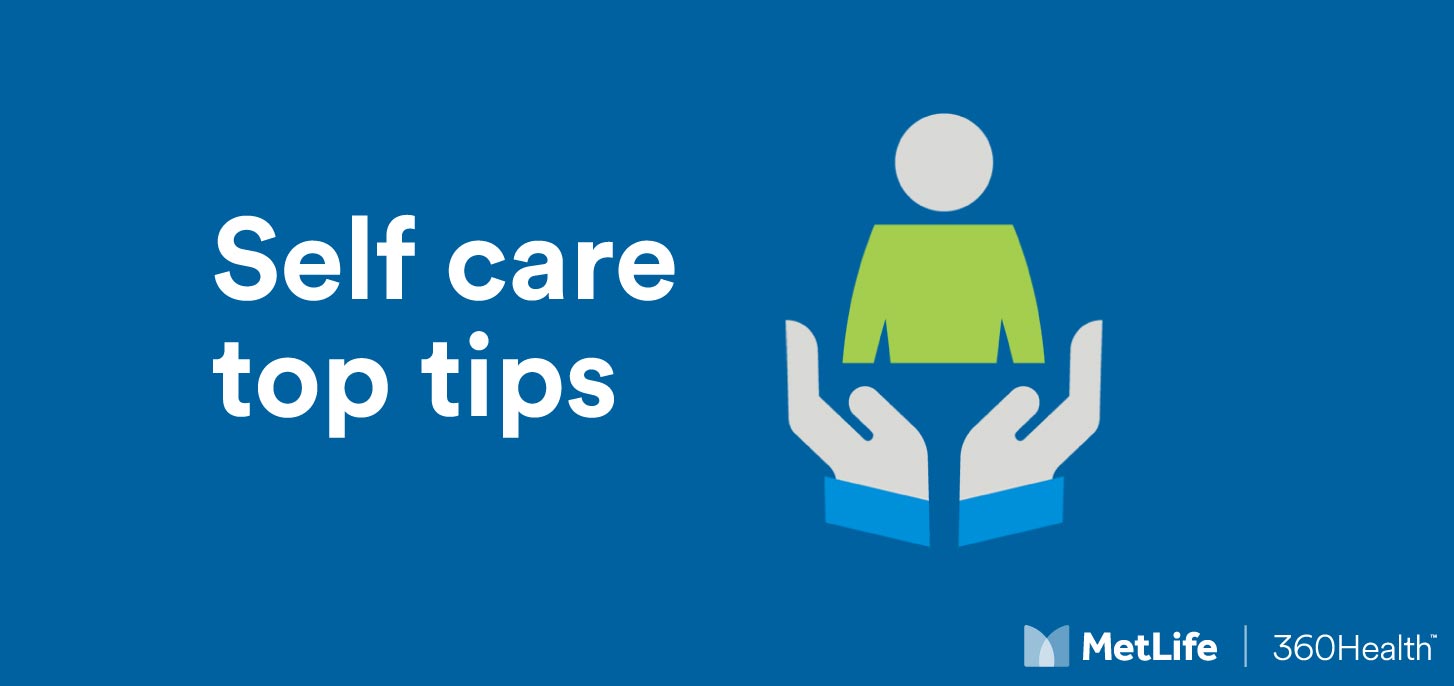 Self Care Top Tips